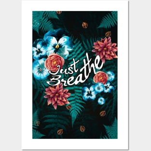 Just Breathe Posters and Art